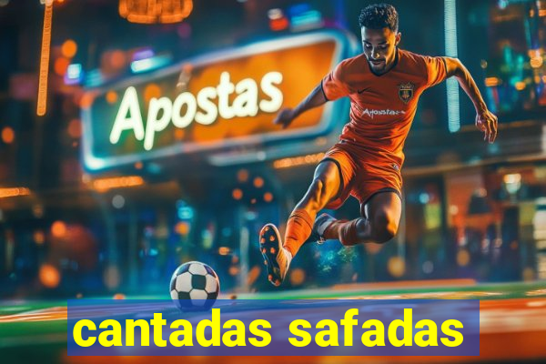 cantadas safadas